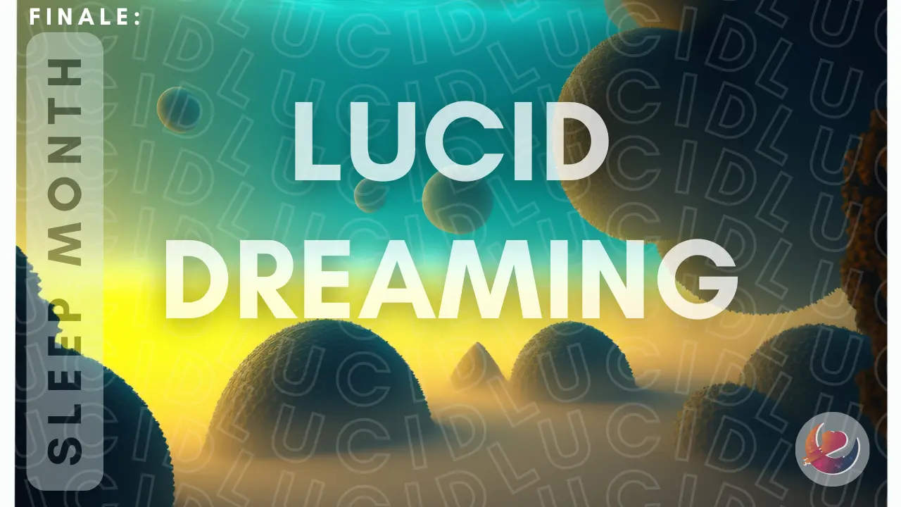Lucid Dreaming article cover image by Dreamers Abyss